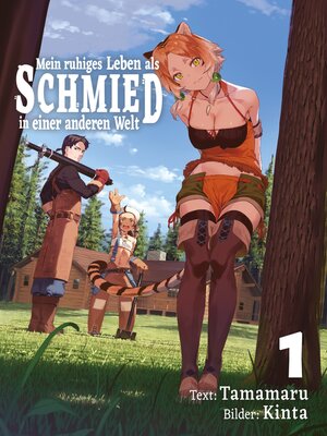 cover image of Mein ruhiges Leben als Schmied in einer anderen Welt (Light Novel)